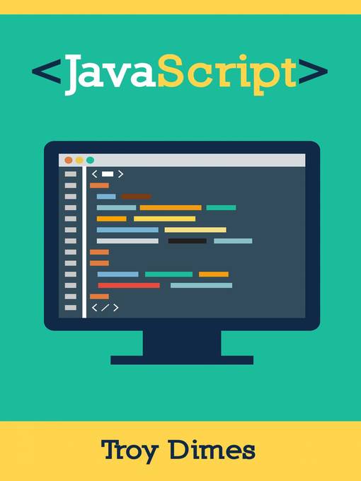 Title details for Javascript by Troy Dimes - Available
